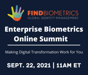 Speakers Confirmed for Enterprise Biometrics Summit