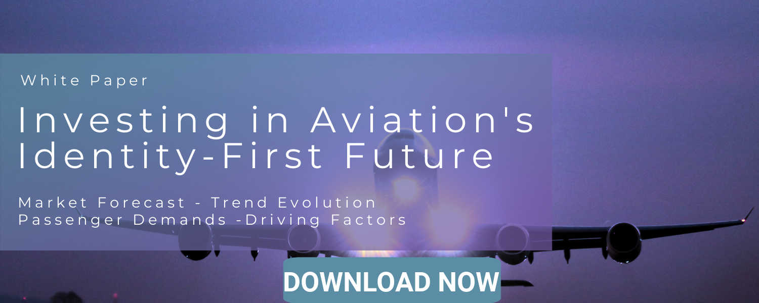 Download the white paper "Investing in Aviation's Identity-First Future"