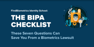 Download the Biometric Privacy Checklist