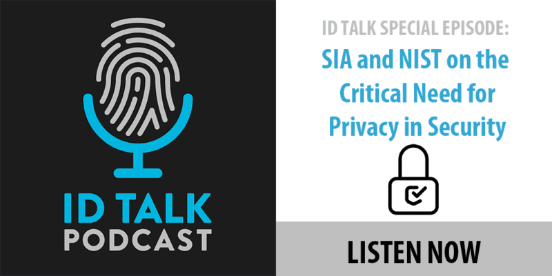 ID Talk: A Critical Discussion of Privacy with SIA and NIST