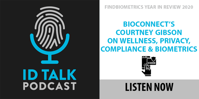 Year in Review: BioConnect's Courtney Gibson on Wellness, Privacy, Compliance & Biometrics