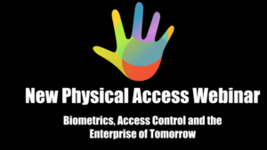 Physical Access and Enterprise Month: The Primer