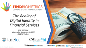 Reserve your seat for the Financial Biometrics Month Webinar