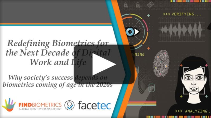 Redefining Biometrics for the Next Decade of Digital Work and Life