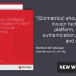 New BIO-key White Paper Makes Case for Biometric Authentication in MFA Platforms