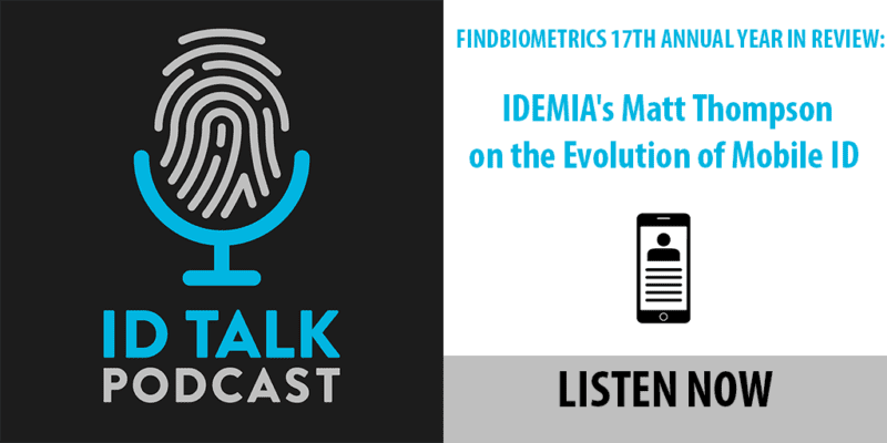 ID Talk Podcast: IDEMIA's Matt Thompson on the Evolution of Mobile ID