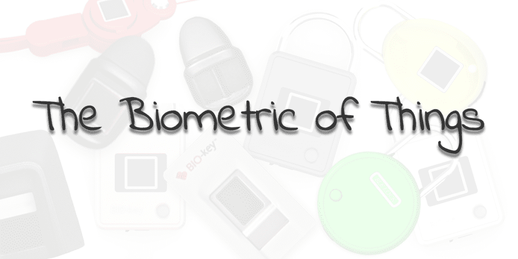 An Introduction to Consumer Biometrics Month From BIO-key